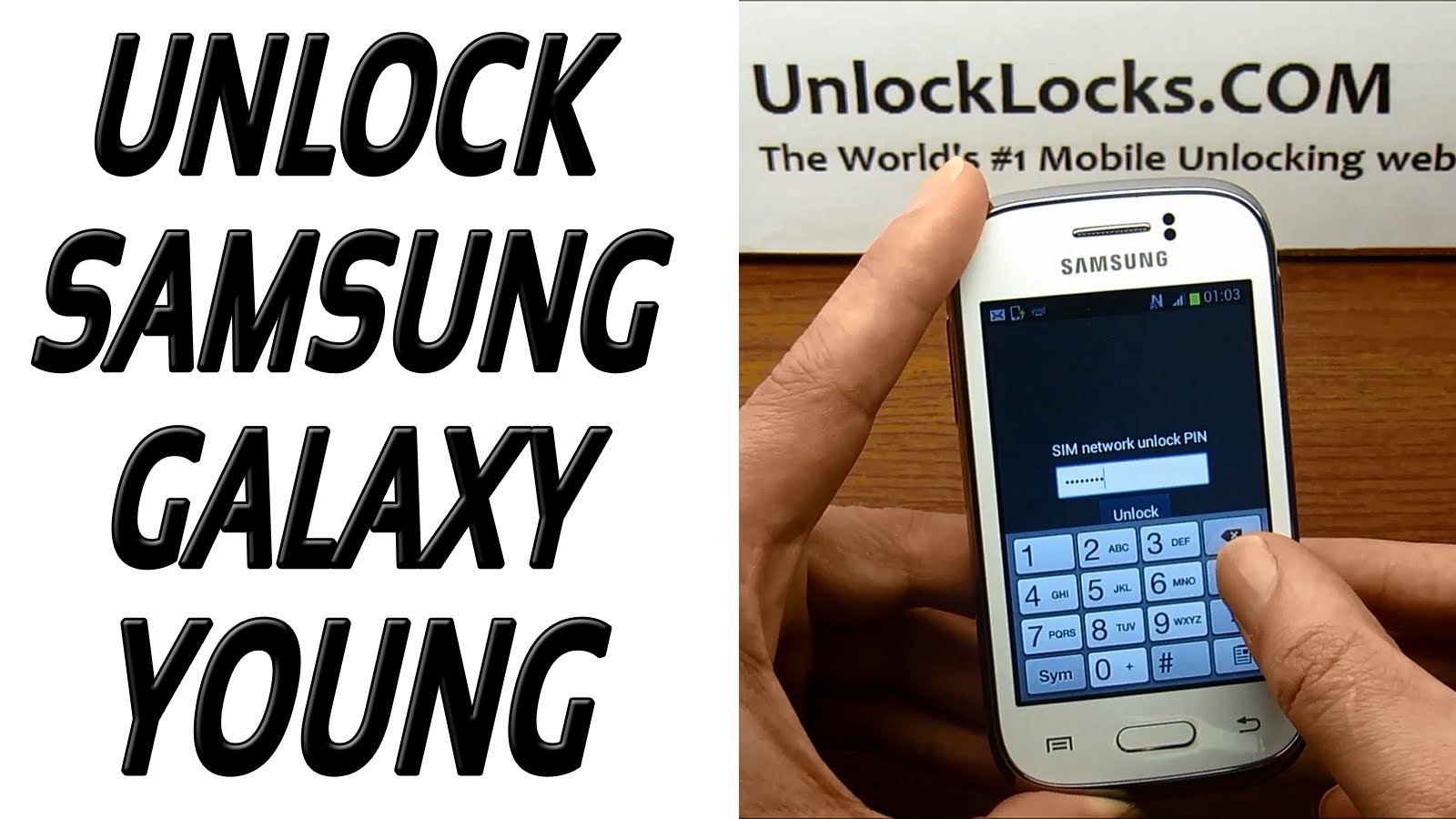 How To Unlock Samsung Galaxy Young By Unlock Code